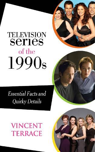 Cover image for Television Series of the 1990s: Essential Facts and Quirky Details