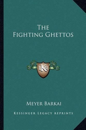 Cover image for The Fighting Ghettos