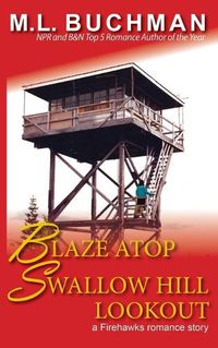 Cover image for Blaze Atop Swallow Hill Lookout