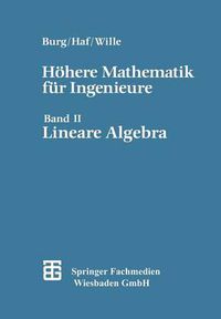 Cover image for Hoehere Mathematik Fur Ingenieure: Band II Lineare Algebra