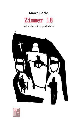 Cover image for Zimmer 18 und weitere Kurzgeschichten