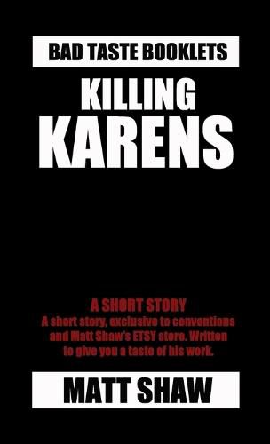 Killing Karens