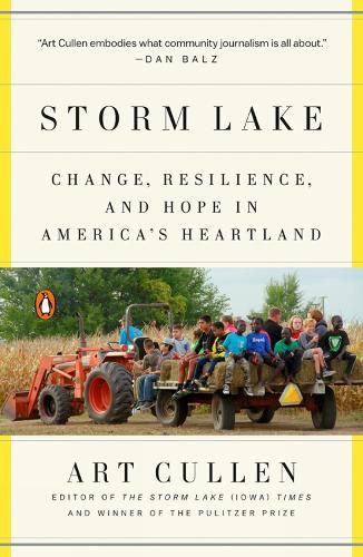 Cover image for Storm Lake: Change, Resilience, and Hope in America's Heartland