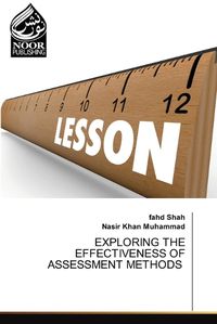 Cover image for Exploring the Effectiveness of Assessment Methods