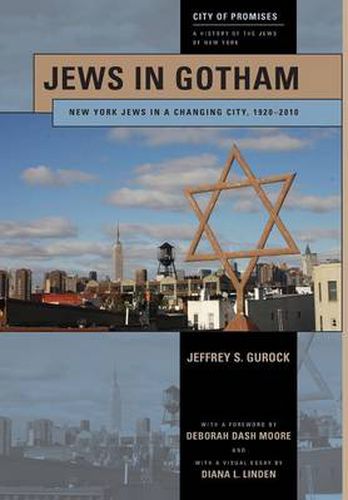 Cover image for Jews in Gotham: New York Jews in a Changing City, 1920-2010