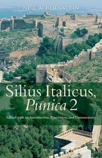 Cover image for Silius Italicus, Punica 2: Edited with an Introduction, Translation, and Commentary