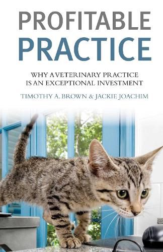 Cover image for Profitable Vet Practice: Why a Veterinary Practice is an Exceptional Investment