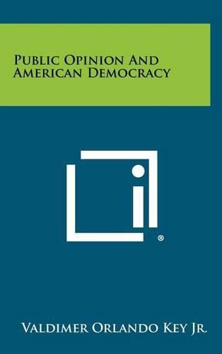 Cover image for Public Opinion and American Democracy