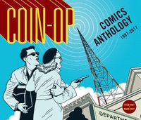 Cover image for Coin-Op Comics Anthology: 1997-2017