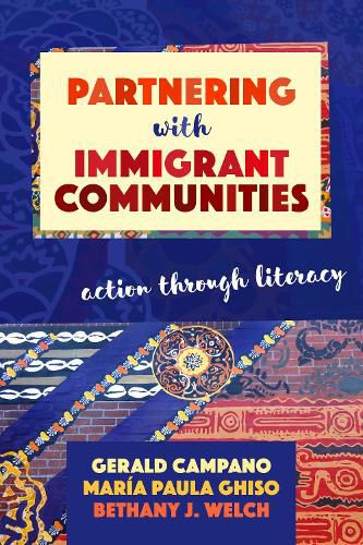 Partnering with Immigrant Communities: Action Through Literacy