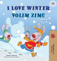 Cover image for I Love Winter (English Serbian Bilingual Book for Kids - Latin Alphabet)