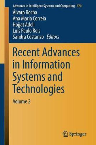 Cover image for Recent Advances in Information Systems and Technologies: Volume 2