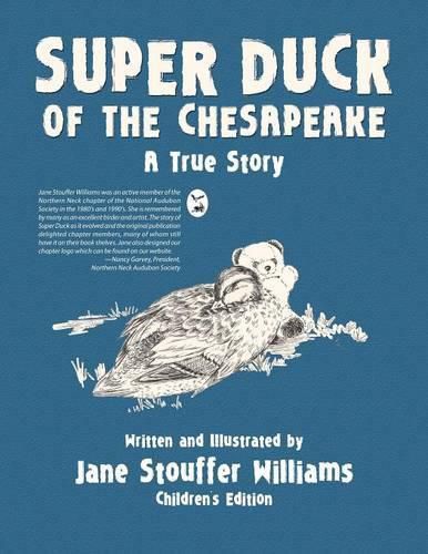 Cover image for Super Duck of the Chesapeake: A True Story