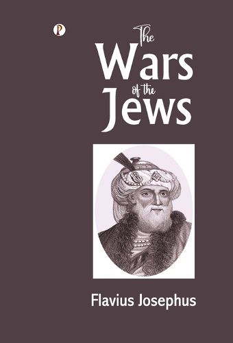Cover image for THE WARS OF THE JEWS
