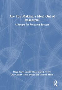 Cover image for Are You Making a Meal Out of Research?