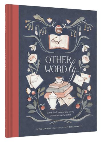 Cover image for Other Wordly: words both strange and lovely from around the world