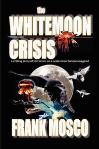 Cover image for The Whitemoon Crisis