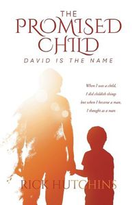 Cover image for The Promised Child: David Is The Name