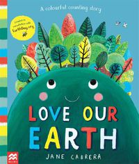 Cover image for Love Our Earth: A Colourful Counting Story