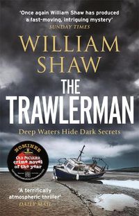 Cover image for The Trawlerman: a Dungeness mystery starring DS Alexandra Cupidi