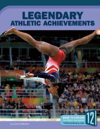 Cover image for Legendary Athletic Achievements