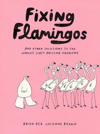 Cover image for Fixing Flamingos