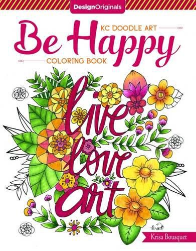 Cover image for KC Doodle Art Be Happy Coloring Book