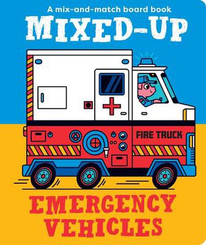 Cover image for Mixed-Up Emergency Vehicles