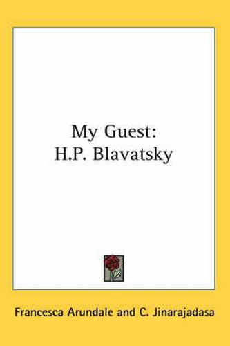 Cover image for My Guest: H.P. Blavatsky