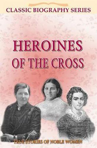 Cover image for Heroines of the Cross