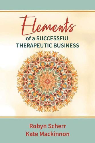 Cover image for Elements of a Successful Therapeutic Business