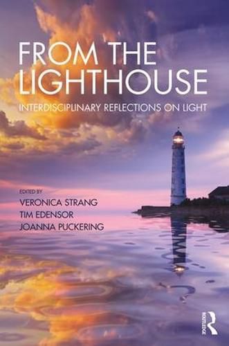 From the Lighthouse: Interdisciplinary Reflections on Light