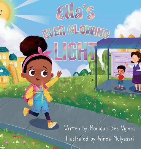 Cover image for Ella's Ever Glowing Light
