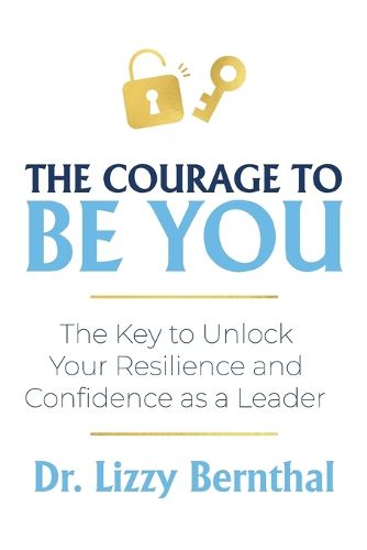 Cover image for The Courage To Be You