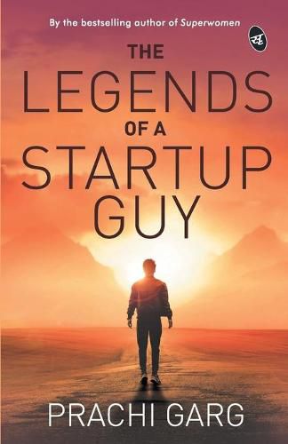 Cover image for The Legends of a Startup Guy