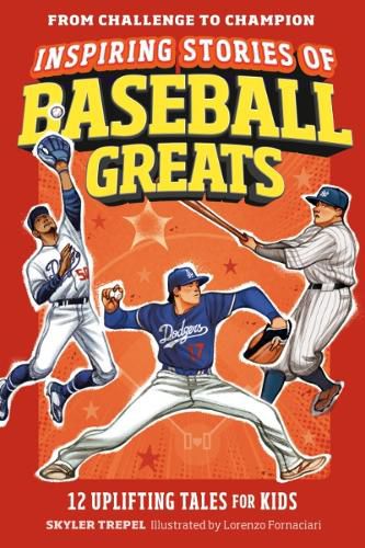 Cover image for Inspiring Stories of Baseball Greats