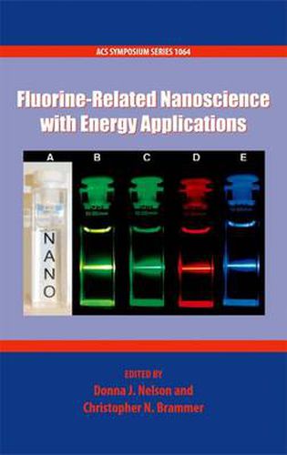 Cover image for Fluorine-Related Nanoscience with Energy Applications