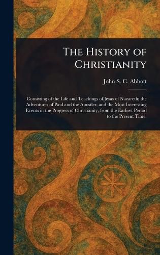 Cover image for The History of Christianity