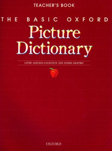 Cover image for The Basic Oxford Picture Dictionary, Second Edition:: Teacher's Book