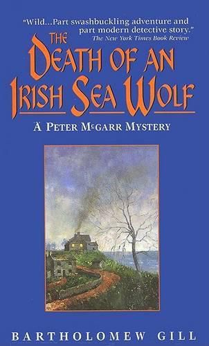 Cover image for The Death of an Irish Sea Wolf