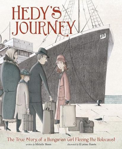 Cover image for Hedys Journey: the True Story of a Hungarian Girl Fleeing the Holocaust (Encounter: Narrative Nonfiction Picture Books)