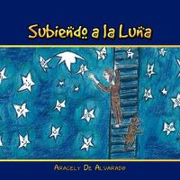 Cover image for Subiendo a la Luna