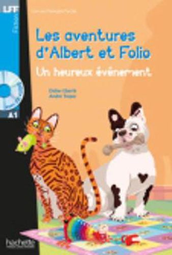 Cover image for Les aventures d'Albert et Folio: Un heureux evenement - Livre + MP3 CD-Audio