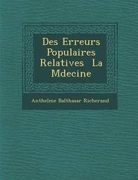 Cover image for Des Erreurs Populaires Relatives La M Decine