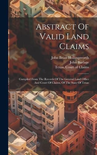 Cover image for Abstract Of Valid Land Claims