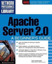 Cover image for Apache Server 2.0: A Beginner's Guide