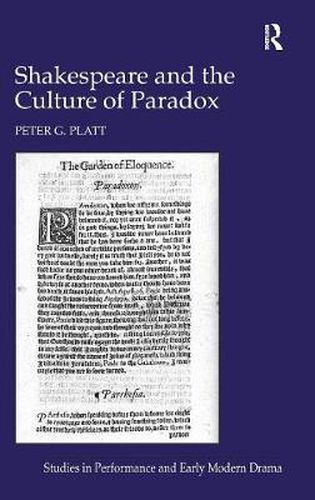 Cover image for Shakespeare and the Culture of Paradox