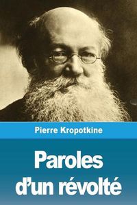 Cover image for Paroles d'un revolte