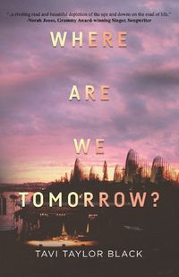 Cover image for Where Are We Tomorrow?