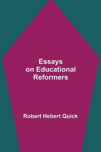 Cover image for Essays on Educational Reformers